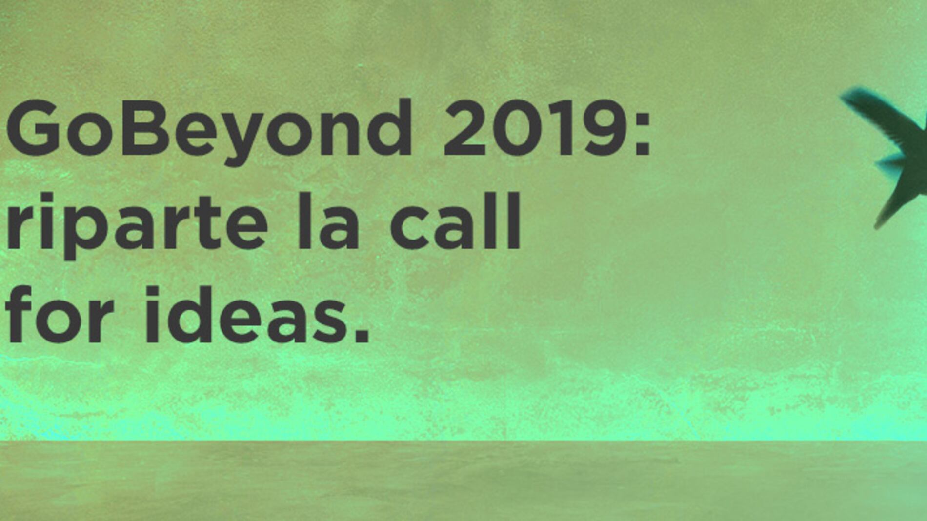 GoBeyond 2019, 120 le idee in gara per l'innovazione e il sociale