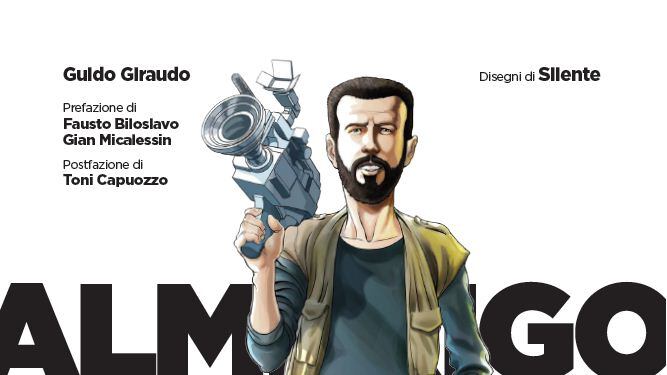 Almerigo Grilz reporter di guerra scomodo