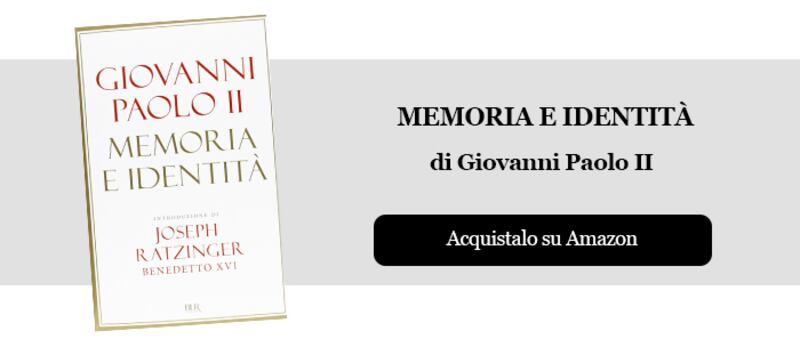 Memoria e identità di Giovanni Paolo II