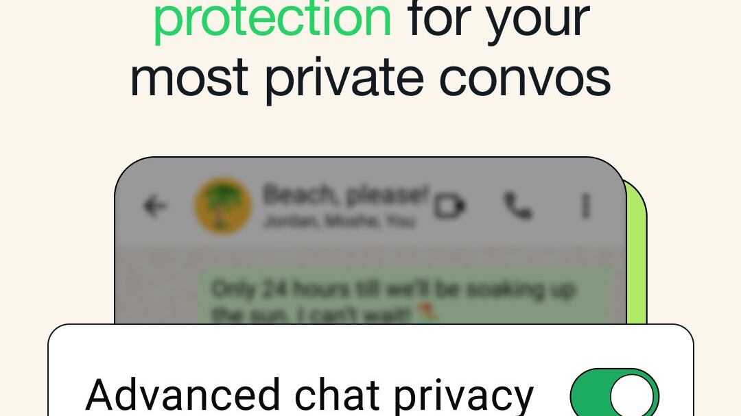 Su WhatsApp arriva la "privacy avanzata". Cos'è e cosa non si potrà più fare