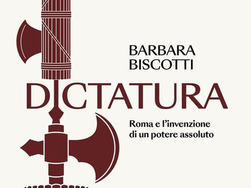"Dictatura", un viaggio alle origini dei pieni poteri