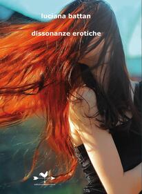 Luciana Battan e "Dissonanze erotiche" 4