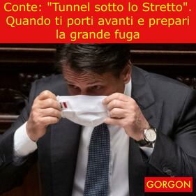 La satira del giorno. Conte prepara il tunnel 1