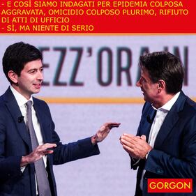 La satira del giorno. Conte e Speranza indagati 1