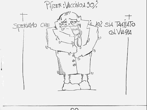 La vignetta del giorno: Pfizer, vaccino al 90%...qualcuno pensa già agli effetti collarerali