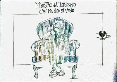 La vignetta del giorno: il ministro del turismo c'è ma non si vede 1