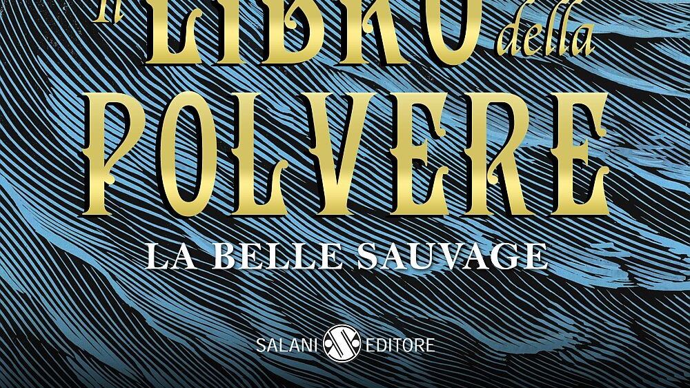 Philip Pullman è tornato e scuote la "Polvere" sui segreti del mondo...