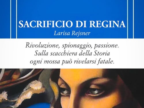 Larisa Rejsner, la spia che voleva far crollare la Gran Bretagna e l'Impero