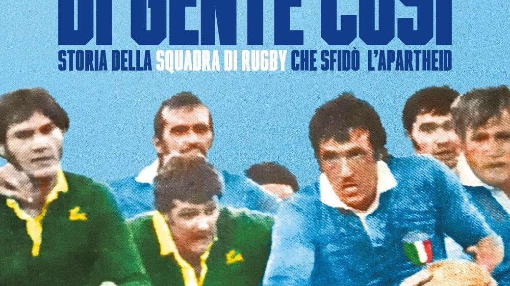 L'Italia e la tournée che sfidò l'apartheid