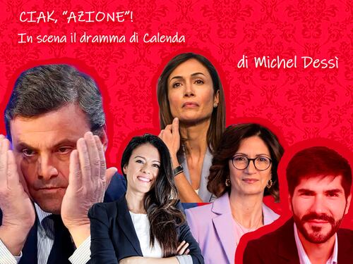 Ciak, “Azione”! In scena il dramma di Calenda