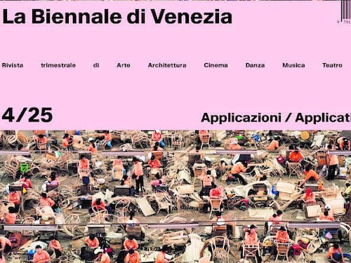 La Biennale di Venezia si "applica" in tutte le arti