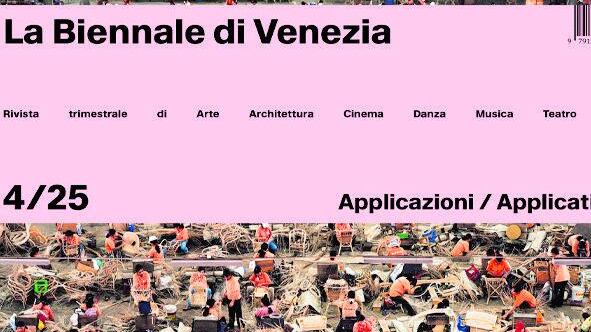 La Biennale di Venezia si "applica" in tutte le arti