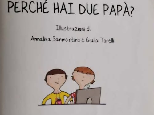 "Perché hai due papà". Il libro distribuito nelle scuole fa scoppiare la polemica