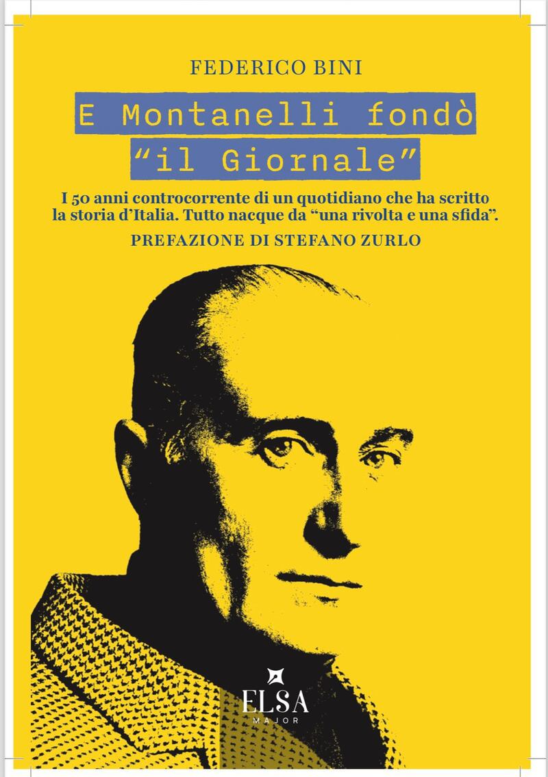 E Montanelli fondò il Giornale