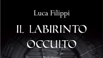 Un thriller storico all'italiana: Luca Filippi e "Il labirinto occulto"