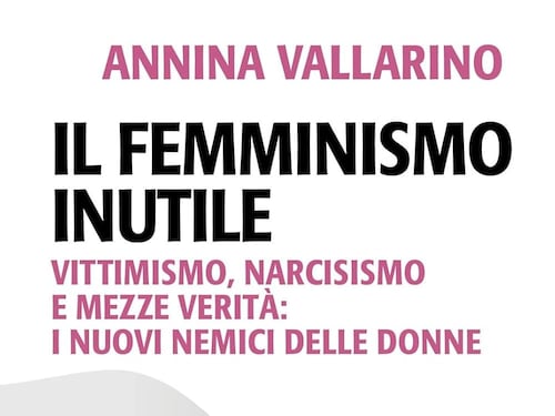 Prigioniere di un "Femminismo inutile"