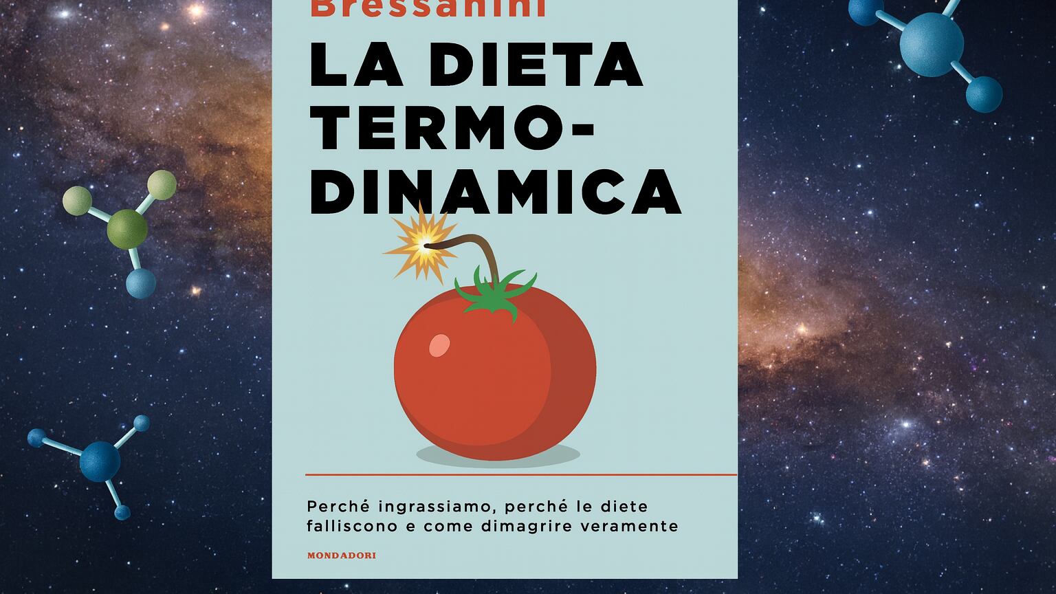 Quando la fisica smonta le illusioni del benessere: la dieta termodinamica di Bressanini