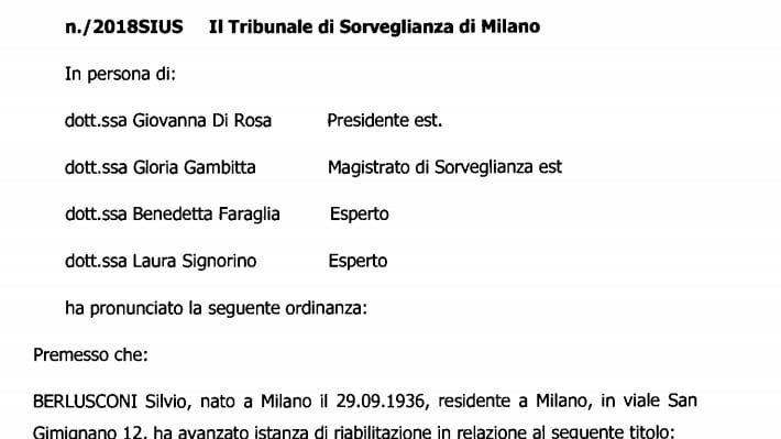 La riabilitazione di Berlusconi: il documento del tribunale di sorveglianza