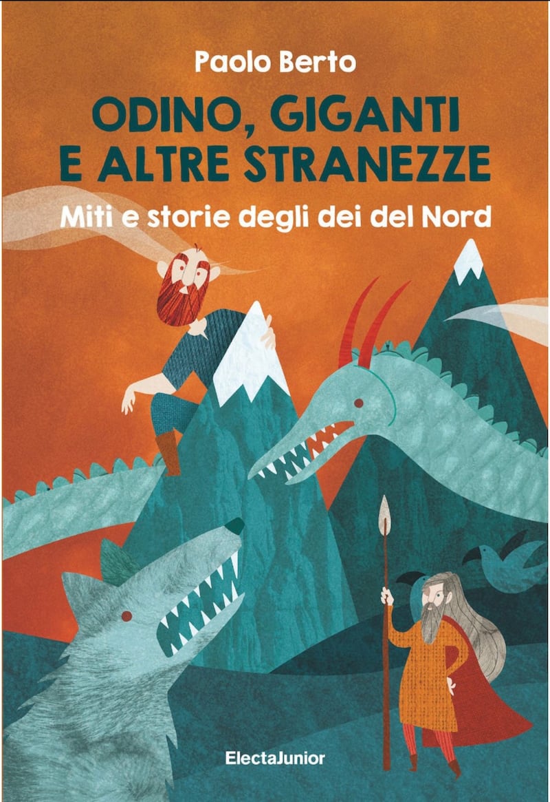 “Odino, giganti e altre stranezze. Miti e storie degli Dei del Nord” (Mondadori)