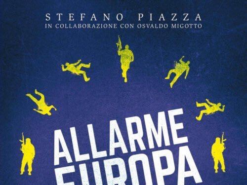 “Allarme Europa”. Il libro sul Fondamentalismo Islamico nella nostra Società