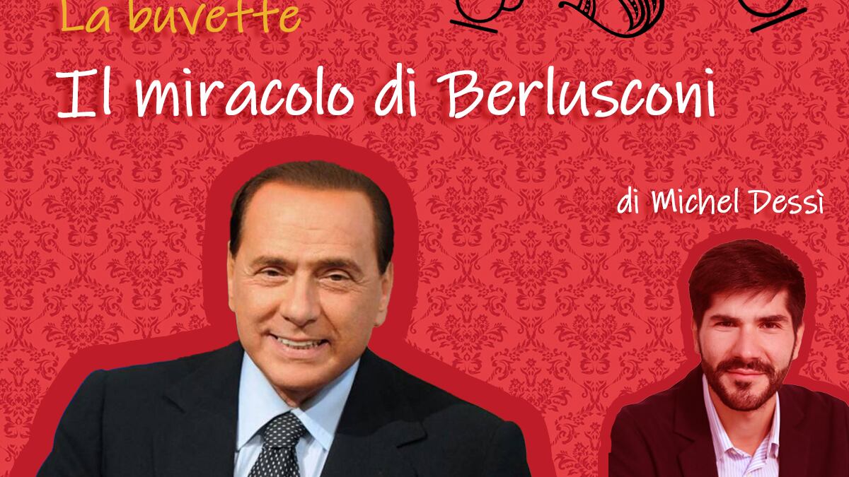 Il miracolo di Berlusconi
