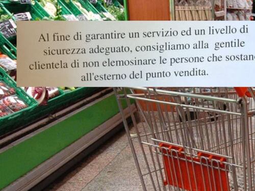 "Qui vietata l'elemosina" È polemica sul cartello del supermarket