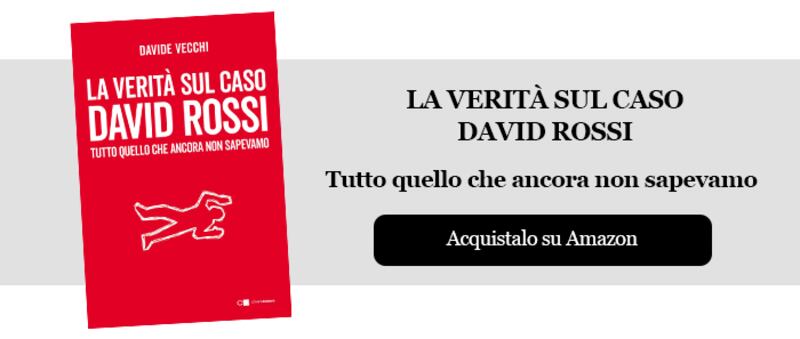 La verità sul caso David Rossi