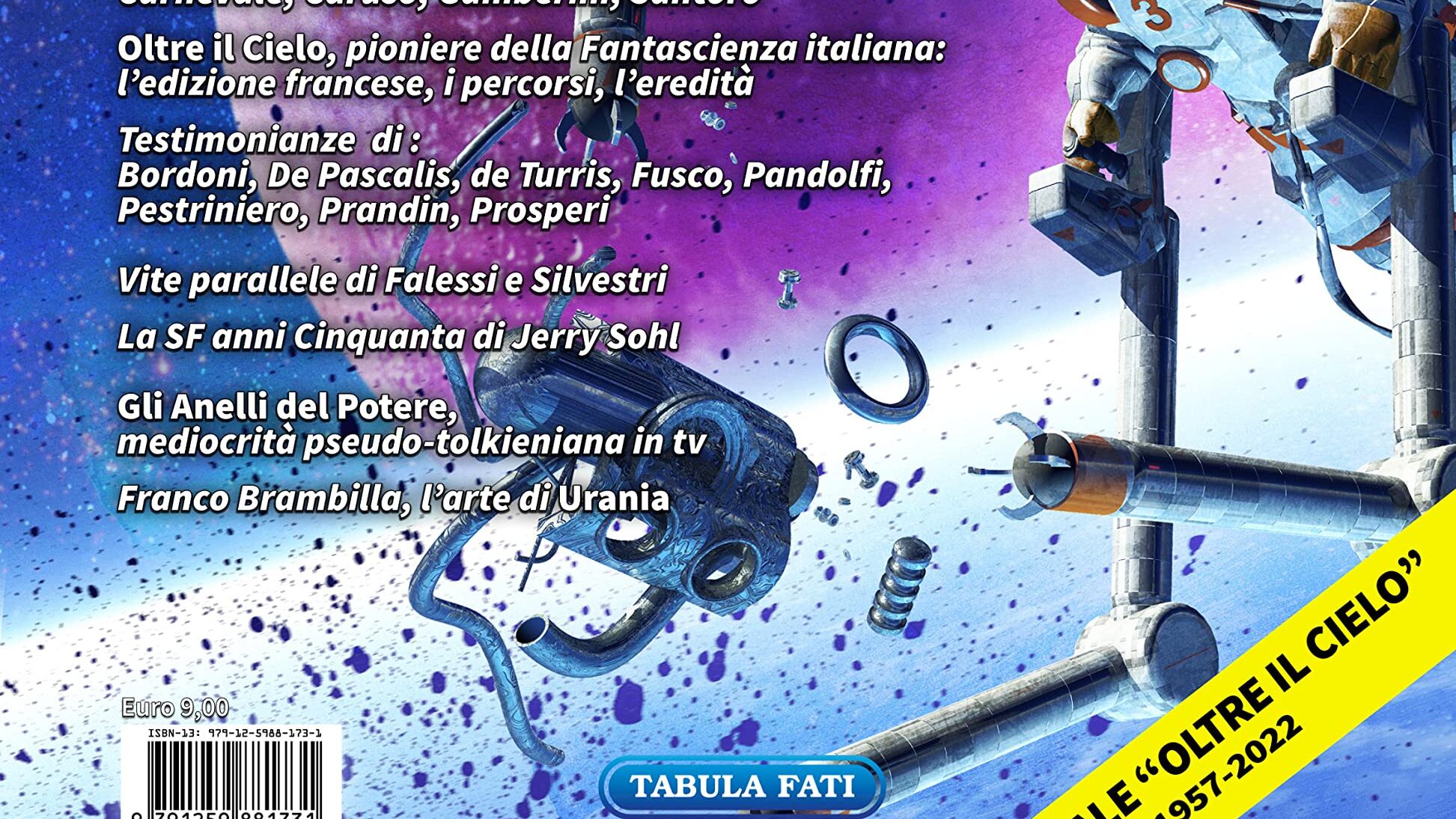 Così la fantascienza italiana snobbata osò andare addirittura "Oltre il cielo"