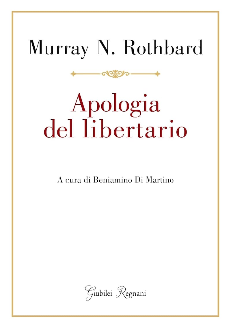 Apologia del libertario