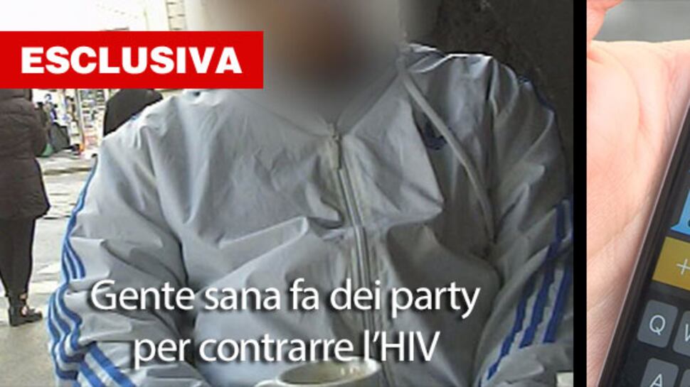 "Giochiamo a prendere l'Hiv" La roulette russa del chemsex