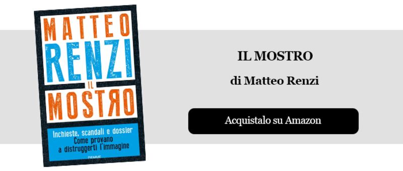Il mostro di Matteo Renzi