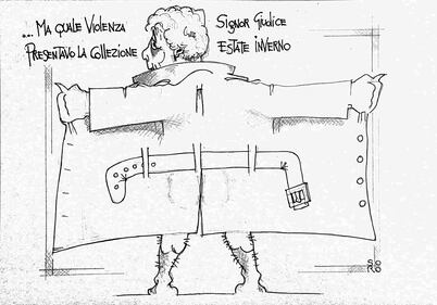 La vignetta del giorno - Violenza senza vergogna sulle donne 1