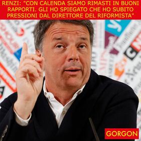 La satira del giorno. Renzi e i rapporti con Calenda 1