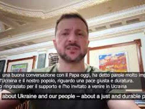 Zelensky: Ho parlato con il Papa, l'ho ringraziato per il supporto e invitato in Ucraina