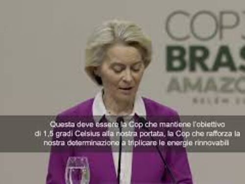 Cop30, von der Leyen: Europa sulla buona strada per obiettivi clima 2030