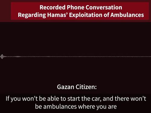 Una telefonata conferma l'utilizzo di ambulanze da parte di Hamas