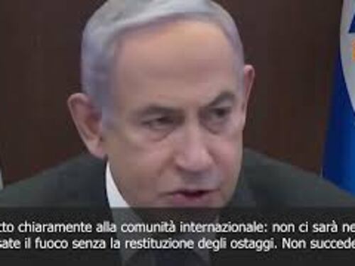 Netanyahu: Nessun cessate il fuoco senza liberazione degli ostaggi - SOTTOTITOLI