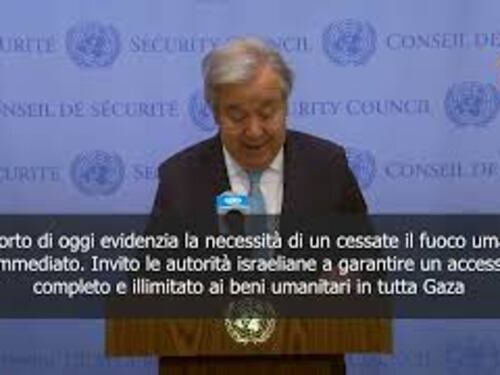 Guterres (Onu): Agire ora a Gaza per evitare l'impensabile