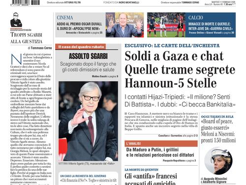 La prima pagina del Giornale: le chat segrete tra Hannoun e i 5s, Sgarbi assolto, gli antifa francesi ospiti di Avs