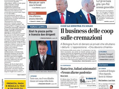 La prima pagina del Giornale: La Bomba sulla pace, il business delle coop sulle cremazioni, Giulia fa piazza pulita al ministero
