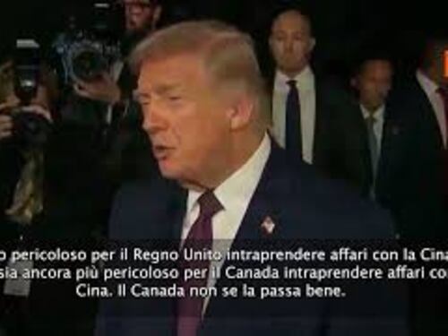 Trump: Affari con la Cina per Regno Unito e Canada molto pericolosi