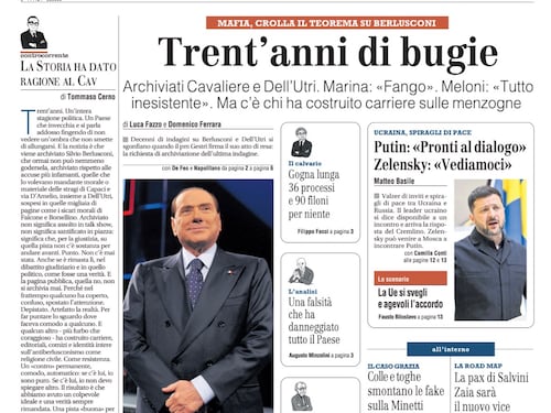 La prima pagina del Giornale: trent'anni di bugie su Berlusconi, spiragli di pace in Ucraina, Zaia nuovo vice di Salvini