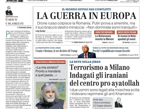 La prima pagina del Giornale: La guerra in Europa, terrorismo a Milano, Telemeloni non esiste