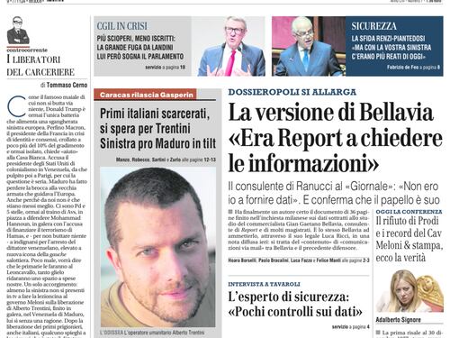 La prima pagina del Giornale: l’intervista al consulente di Report, gli italiani in Venezuela, fuga dalla Cgil