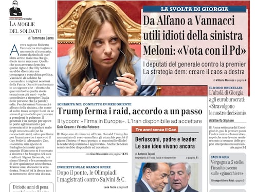 I deputati di Vannacci contro Meloni, Trump ferma i raid, tre anni senza Berlusconi