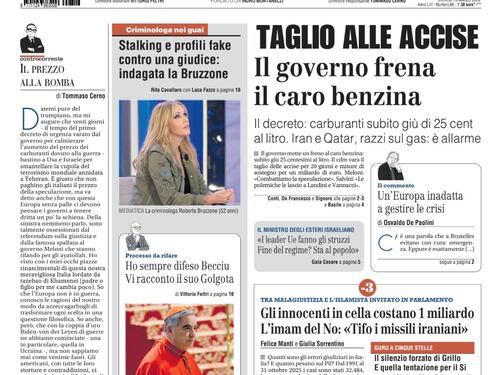 La prima pagina del Giornale: Il governo taglia le accise, meno tre giorni al referendum, indagata Roberta Bruzzone