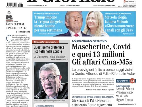 La prima pagina del Giornale: gli affari Cina-M5s, la tregua in Ucraina, Cgil contro i metal detector