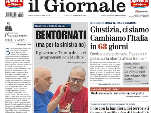 La prima pagina del Giornale: la liberazione di Trentini e Burlò, i retroscena e il referendum della Giustizia